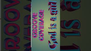 Download lagu Lagu asyik dari GROOVE COVERAGE :  GOD IS  A  GIRL mp3