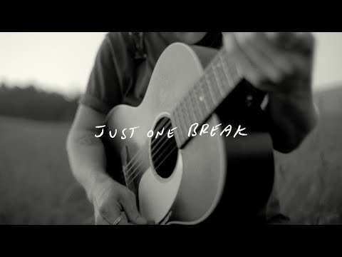 Video thumbnail for Just One Break