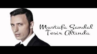Mustafa Sandal - Tesir Altında (Remix) 2013