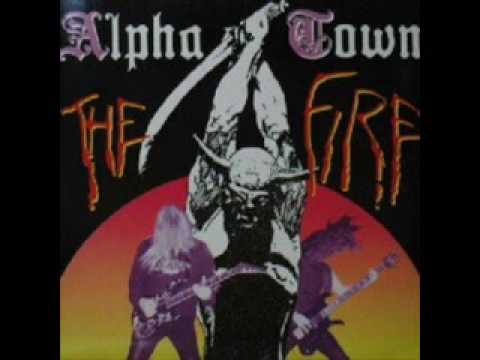 Alphatown - The Fire