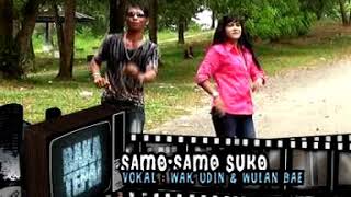 Download lagu Samo Samo Suko - Wak Udin Feat Wulan Bae mp3 Download lagu Samo Samo Suko - Wak Udin Feat Wulan Bae mp3
