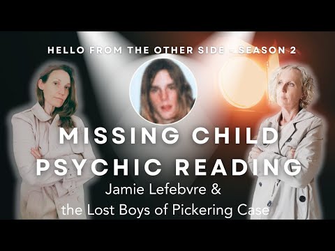 What happened to the Lost Boys of Pickering?  Psychics Read Jamie Lefebrevre #lostboysofpickering