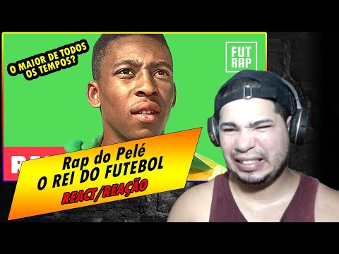 ♫ Rap do Pelé | O REI DO FUTEBOL [REACT/REAÇÃO]