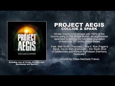 Project Aegis - Collide & Spark [OFFICIAL AUDIO]