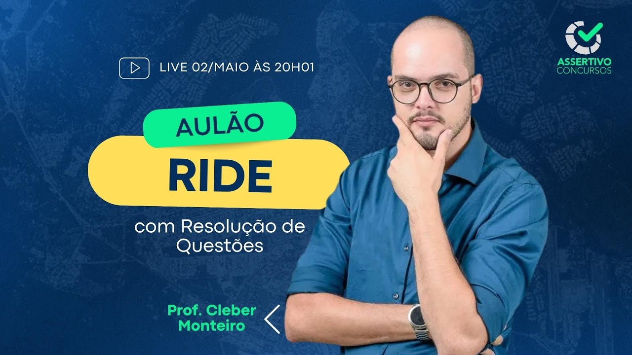 AULÃO DE RIDE - COM RESOLUÇÃO DE QUESTÕES - PROF. CLEBER MONTEIRO