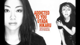Addicted to You (Underwater Mix) - Utada Hikaru