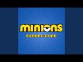Minions Banana Song
