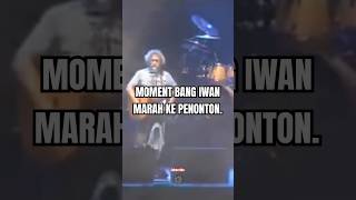 Download lagu MOMENT IWAN FALS MARAH KE ONKUM PENONTON YANG RUSUH. mp3