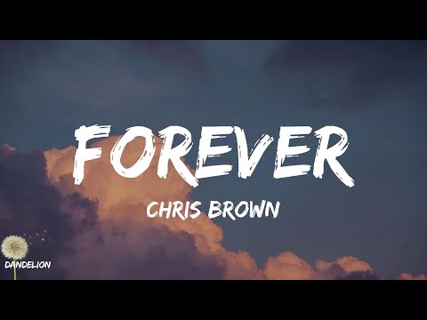 Forever - Chris Brown (Lyrics)