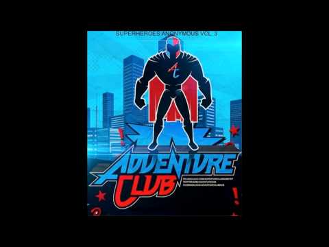 Adventure Club - Super Heroes Anonymous Vol. 3 [Free Download]