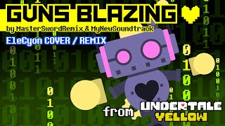 Cover art for Undertale Yellow - GUNS BLAZING (Cover/Remix by EleCyon)