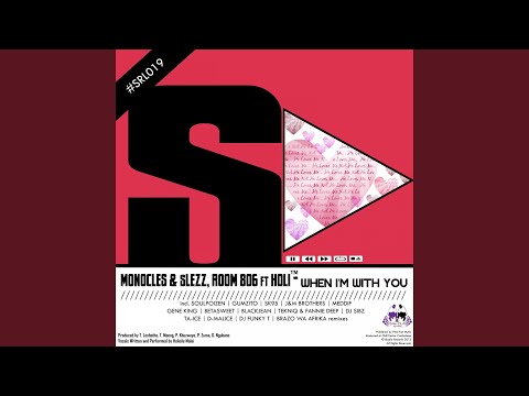 When I'm with You (feat. Holi) (TekniQ & Fannie Deep Vocal Mix)