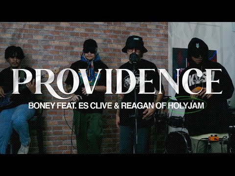 BEHIND THE BRICKS: PROVIDENCE - BONEY feat. ES CLIVE & REAGAN of HOLY JAM // EP09