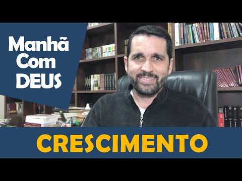 MORNING WITH GOD - "How to Grow Spiritually" - Paulo Junior