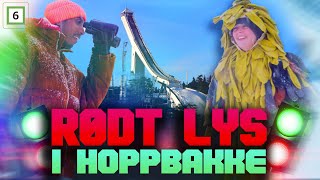 Best på RØDT LYS i hoppbakke!