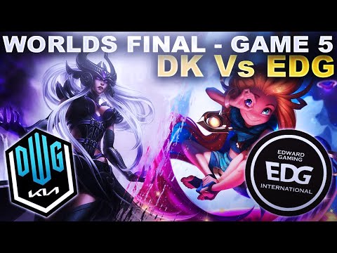 THE DECIDING MATCH! DK Vs EDG - Game 5 - Worlds 2021 Final | League of Legends