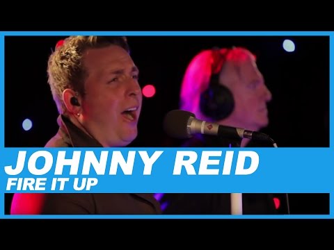 Johnny Reid | Fire It Up