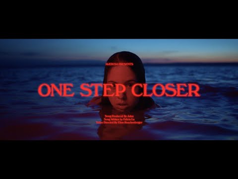Felicia Lu - One Step Closer [Official Music Video]