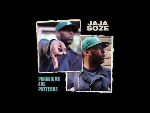 JAJA SOZE - PARADIGMS AND PATTERNS FREESTYLE (Audio)