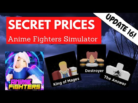 Secret Fighters Prices Update 16 | Anime Fighters Simulator | Roblox