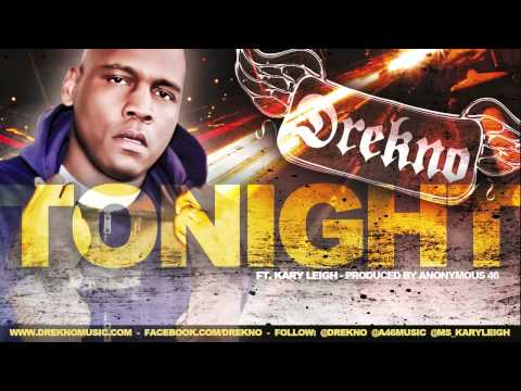Drekno-Tonight featuring Kary Leigh