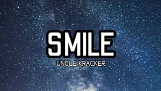 Uncle Kracker - Smile (Lyrics)