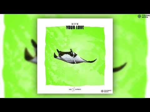 HSYN - Your Love