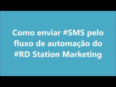 Como enviar SMS pelo fluxo de automação do RD Station Marketing