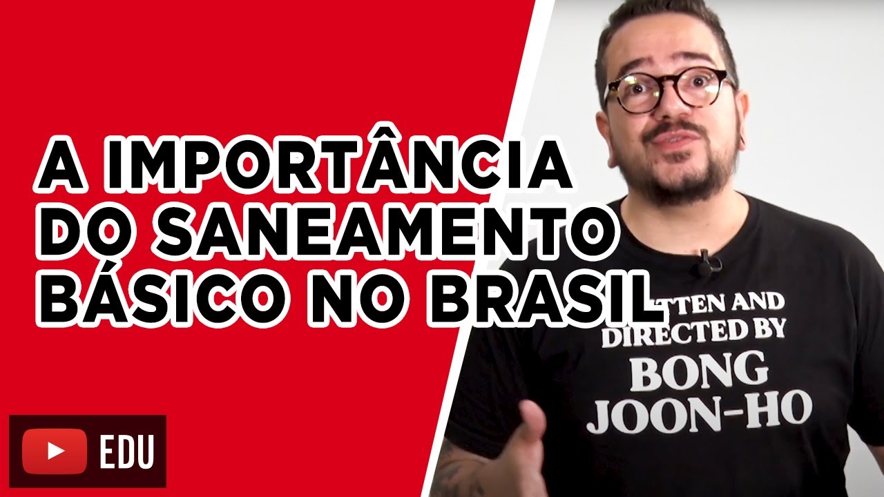 A importância do saneamento básico no Brasil