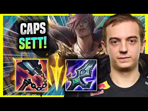 CAPS BRINGS BACK SETT! - G2 Caps Plays Sett Top vs Yone! | Season 2022
