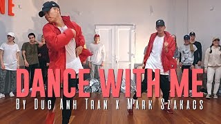 112 &quot;DANCE WITH ME&quot; | Duc Anh Tran x Mark Szakacs Choreography