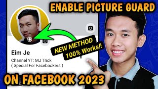 How to Enable Profile Picture Guard in Facebook - 100% Works!!