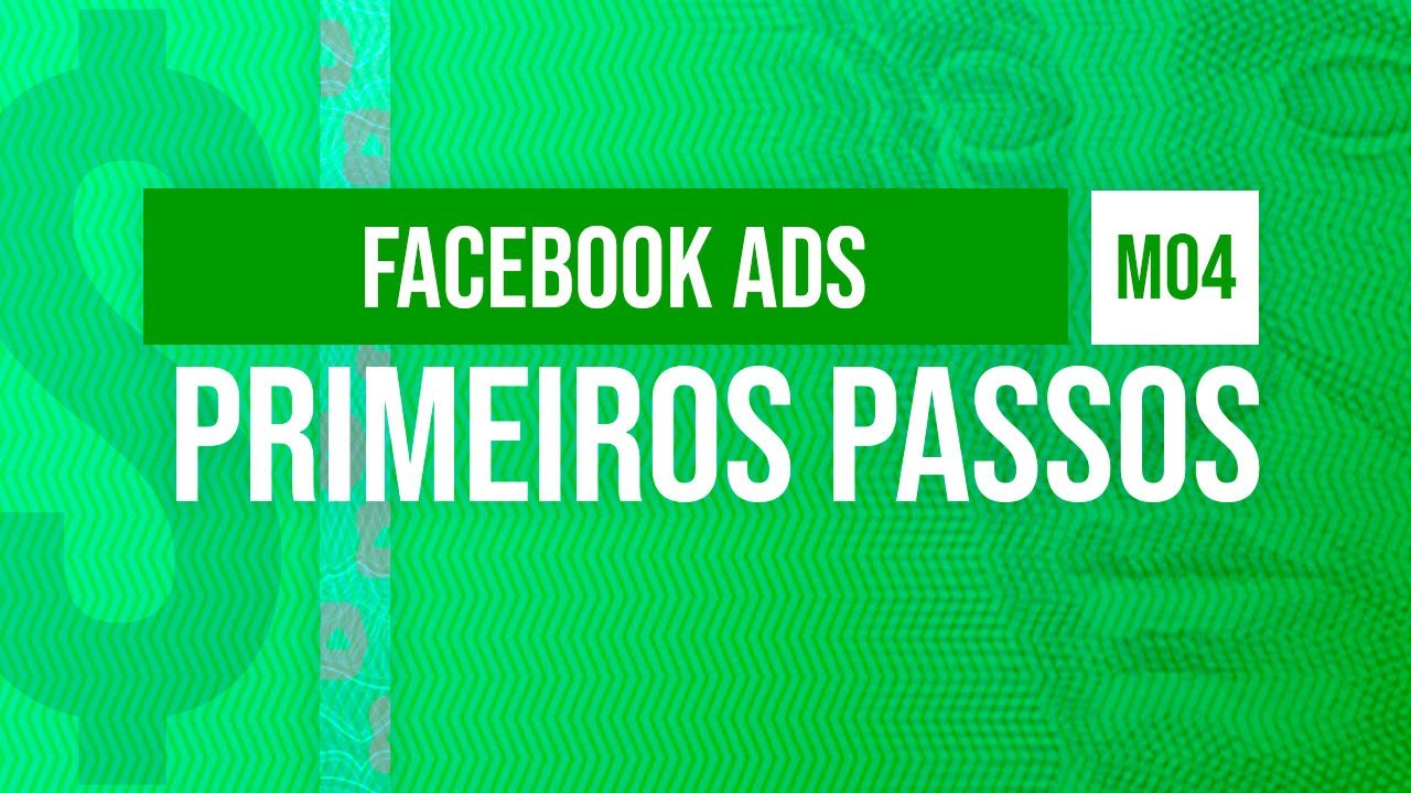 Facebook Ads Primeiros Passos - @Curso em Vídeo como anunciar na Internet