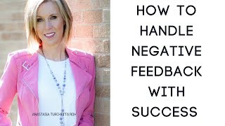 How To Handle Negative Feedback
