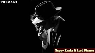 Gappy Ranks ft Lord Finesse - Under ( Prod. TioMalo)(Remix)