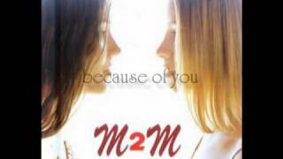Love Left For Me; M2M (by Marion Elise Raven and Marit Elisabeth Larsen)