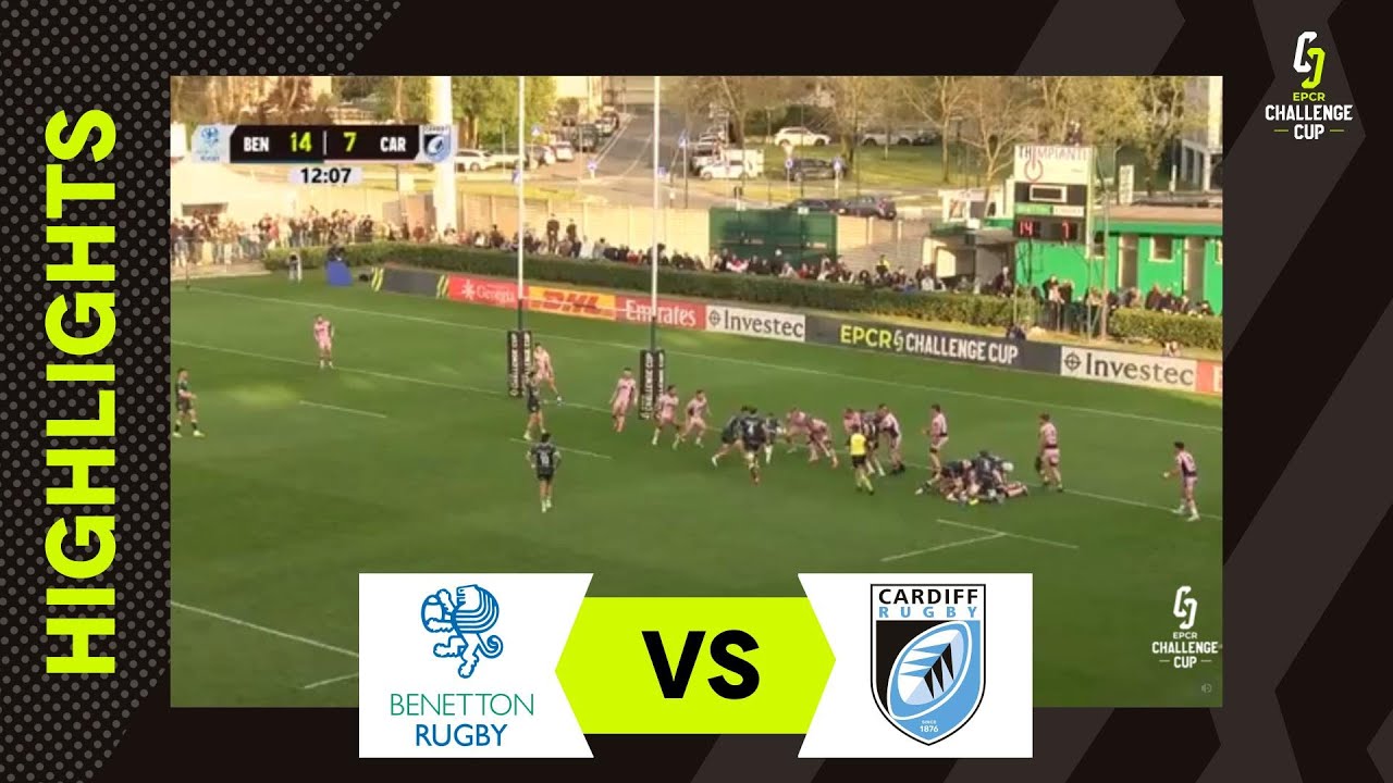 Extended Highlights - Benetton Rugby v Cardiff Rugby | EPCR Challenge Cup Cup 2025/26