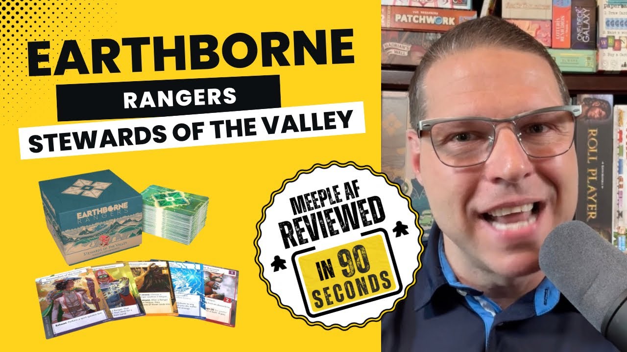 This Expansion Supercharges Earthborne Rangers - Stewards of the Valley - Reviewed in 90 Seconds. 