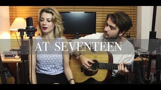 At Seventeen - Natalie &amp; Rich (Janis Ian cover)
