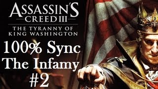 preview picture of video 'Assassin's Creed III [HD] Tyranny of King Washington The Infamy 100% Synch Part 2'