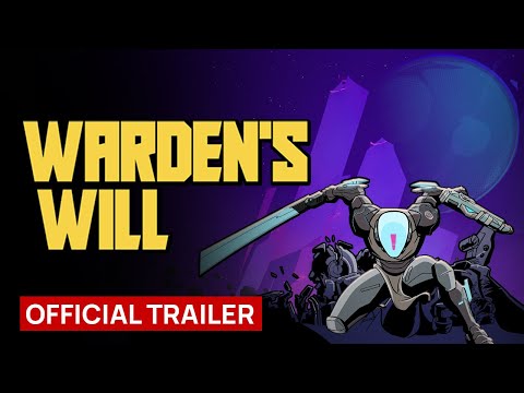 Warden's Will Release Date Trailer