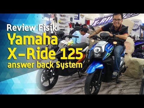 VLOG : Review Fisik Yamaha X Ride 125 Answer back System