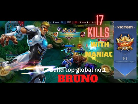 Best Bruno build 2022 :: Items, Emblems & Strategy [Mobile Legends] 17kills with maniac!!