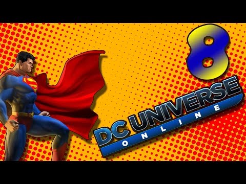 DC Universe Online Walkthrough - A Glorious Return - DCUO Let's Play Part 8