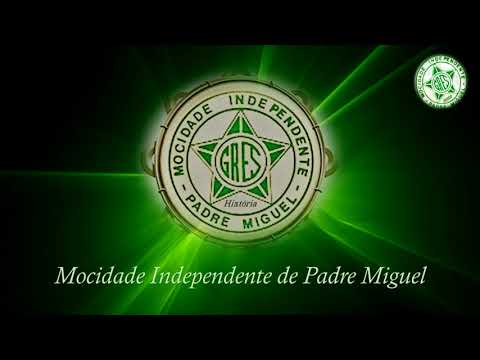 Mocidade Independente de Padre Miguel- Alcione