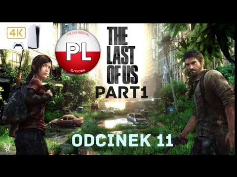 Zagrajmy W The Last Of Us Part 1 Odc. 11 Hotelowa Kryjówka Łowców 🎮 4K PS5 PL