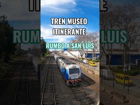 TREN MUSEO hacia SAN LUIS #train #railway #shorts #viralshorts #ferrocarrilsanmartin