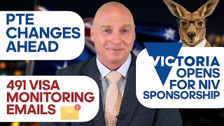 Australian Immigration News 19th July. PTE Changes ahead. 491 Monitoring Letters - how to respond