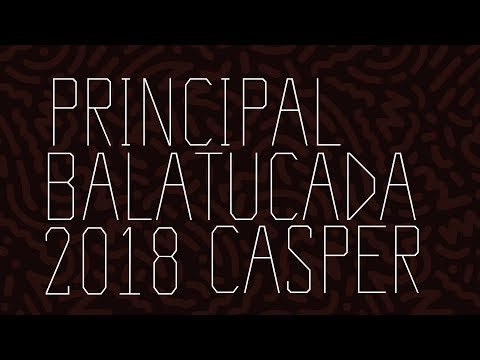 Bateria da Cásper - Balatucada 2018 - Etapa Principal