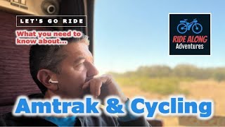 Amtrak and Cycling: what you need to know